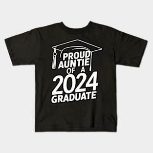 Proud Auntie of a 2024 Graduate Senior Class Family Graduation Kids T-Shirt